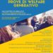 Prove di welfare generativo. Giovedì 27 febbraio un incontro pubblico