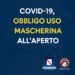 Corona Virus Campania: Torna l’obbligo di indossare la mascherina all’aperto