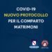 Campania: Covid-19, Nuovo protocollo per il comporto matrimoni