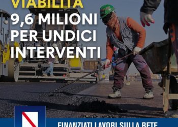 Piano strade Regione Campania: Altri 11 interventi finanziati