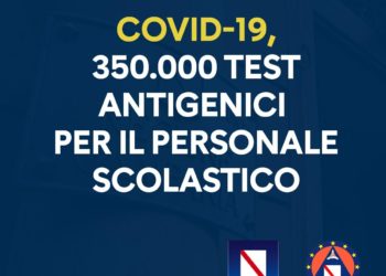 Covid-19 Campania: 350.000 Test antigenici per il personale scolastico
