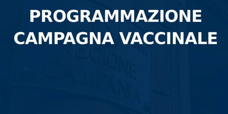 Covid.19 Campania: Regione Campagna: Programmazione campagna vaccinale