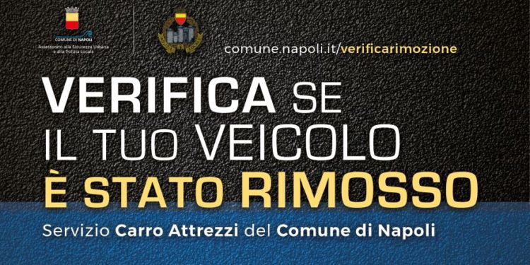 Parte il nuovo servizio di rimozione dei veicoli in divieto di sosta per la città di Napoli