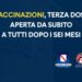 VACCINAZIONE, TERZA DOSE APERTA DA SUBITO A TUTTI DOPO I SEI MESI