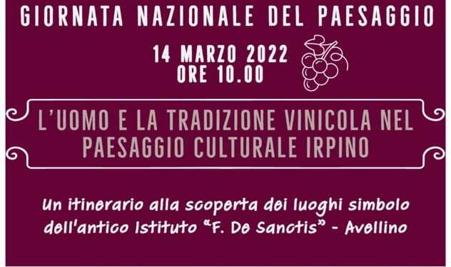 Soprintendenza e Istituto “De Sanctis” insieme per la Giornata del Paesaggio con il progetto “L’uomo e la tradizione vinicola nel paesaggio culturale irpino”