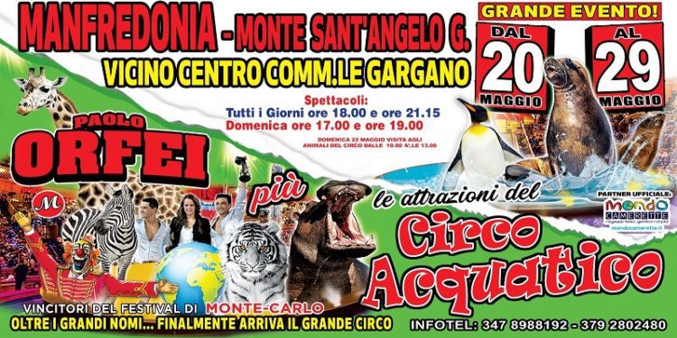 A Manfredonia Il grande show da sold out del Circo Paolo Orfei