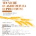 AGRICOLTURA DI PRECISIONE: REGIONE CAMPANIA E OSSERVATORIO APPENNINO MERIDIONALE INSIEME PER L’INNOVAZIONE NEL SETTORE AGRICOLO