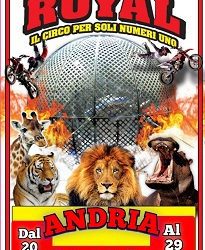 Per la prima volta ad Andria il famoso “Imperial Royal Circus”, lo show da sold out