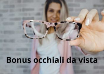 Le richieste per il bonus occhiali dal 5 maggio