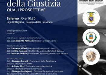 CS _ A SALERNO IL VICEMINISTRO SISTO PER IL CONVEGNO “LA RIFORMA DELLA GIUSTIZIA”. IL 30 GIUGNO A PALAZZO SANT’AGOSTINO