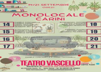 MONOLOCALE CARINI Dal 14 al 21 SETTEMBRE tutte le sere h 21 Presso il Coffee Plant del Teatro Vascello