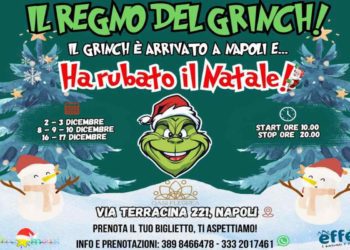Arriva a Napoli “Il Regno del Grinch”