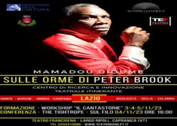 Il Centro di Ricerca e Innovazione Teatrale Itinerante “Sulle orme di Peter Brook” farà tappa nel Lazio dal 3 al 5 novembre