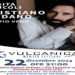 Venerdì 22 dicembre con Cristiano Godano comincia il Vulcanica Winter Festival