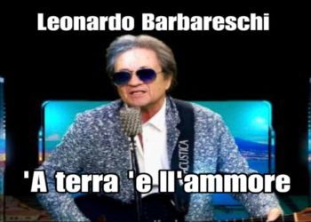 Leonardo Barbareschi – ‘A terra ‘e ll’ammore (feat. Mbarka Ben Taleb, Lino Vairetti, Marco Zurzolo, Gianni Parisi)