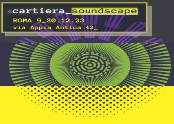 A dicembre Cartiera Soundscape all’Ex Cartiera Latina