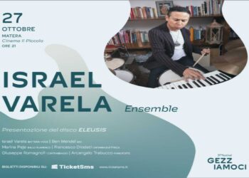 Domenica 27 ottobre Cinema Il Piccolo di Matera ISRAEL VARELA ENSEMBLE