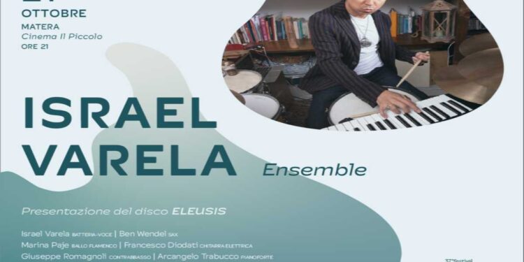 Domenica 27 ottobre Cinema Il Piccolo di Matera ISRAEL VARELA ENSEMBLE