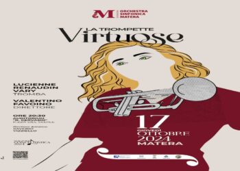 La trompette virtuose giovedì 17 ottobre concerto a Matera dell’ORCHESTRA SINFONICA DI MATERA