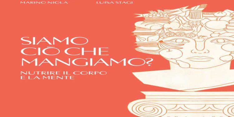 In uscita il 25 febbraio il volume Siamo ciò che mangiamo? Nutrire il corpo e la mente (UTET)