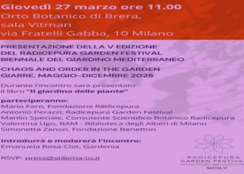 FONDAZIONE RADICEPURA PRESENTA LA QUINTA EDIZIONE DEL RADICEPURA GARDEN FESTIVAL