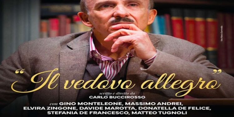 Carlo Buccirosso dal 13 al 16 febbraio torna in scena al Teatro Cilea con la commedia “Il vedovo allegro “