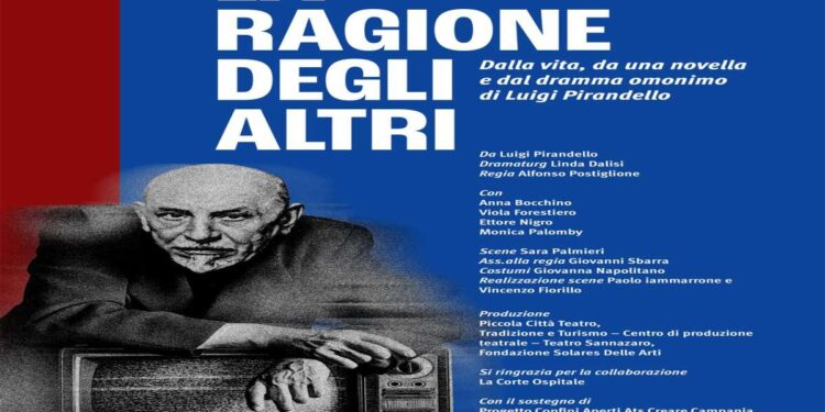 “La ragione degli altri” di Pirandello con la regia di Alfonso Postiglione e la drammaturgia di Linda Dalisi_ dal 14 al 16 febbraio al Teatro Sannazaro di Napoli