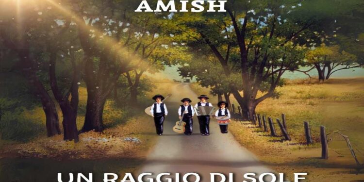 Gli Amish aprono un nuovo capitolo con il singolo “Un Raggio di Sole”