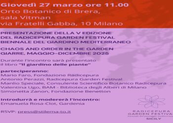 RADICEPURA GARDEN FESTIVAL | Presentazione V edizione e libro “Il giardino delle piante” – Milano, Orto Botanico di Brera, 27 marzo ore 11