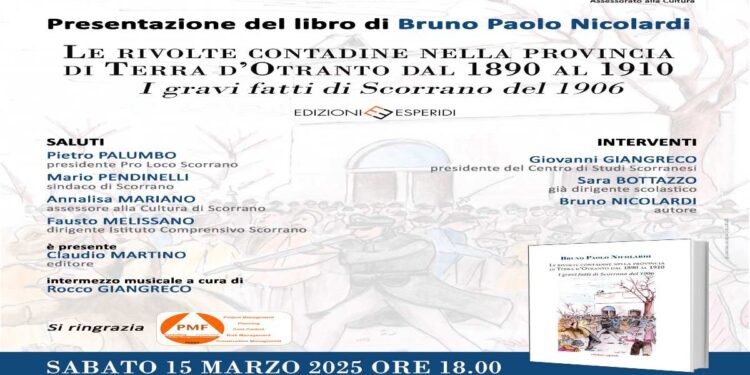 Le rivolte contadine nella Provincia di Terra d’Otranto dal 1890 al 1910. I gravi fatti di Scorrano” libro di B.P. Nicolardi