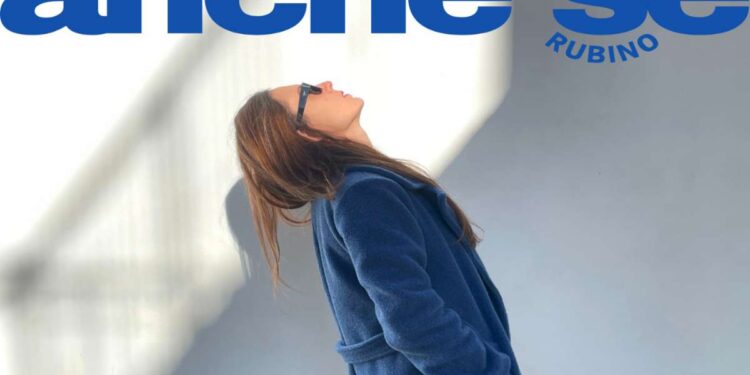 Rubino torna con “Anche se”: un brano intimo e avvolgente, tra incertezze, ricerca di sé e la voglia di ricominciare