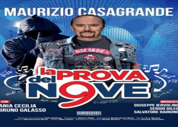 Maurizio Casagrande in scena al Teatro Cilea di Napoli con lo spettacolo “La Prova del Nove”