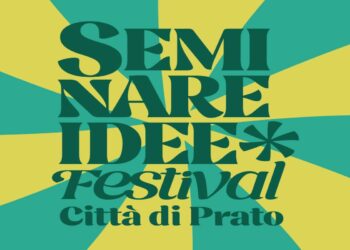 Seminare Idee Festival Città di Prato: presentato il programma della I edizione (6-8 giugno, Prato)