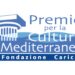 Annunciate le terne finaliste della XIX edizione del Premio per la Cultura Mediterranea promosso da Fondazione Cassa di Risparmio di Calabria e di Lucania