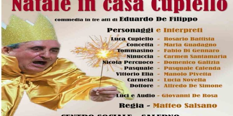 NATALE IN CASA CUPIELLO in scena all’Auditorium Centro Sociale Cantarella di Salerno per la rassegna IL GIOCO SERIO DEL TEATRO. Venerdì 12 dicembre 2025