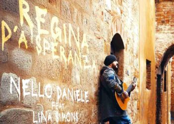 “REGINA D’A SPERANZA”, IL NUOVO SINGOLO DI NELLO DANIELE CHE OMAGGIA LA CITTA’ DI NAPOLI