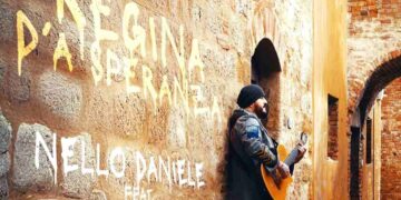 “REGINA D’A SPERANZA”, IL NUOVO SINGOLO DI NELLO DANIELE CHE OMAGGIA LA CITTA’ DI NAPOLI