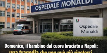 “Domenico, il bambino dal cuore bruciato a Napoli: una tragedia che non può più ripetersi”