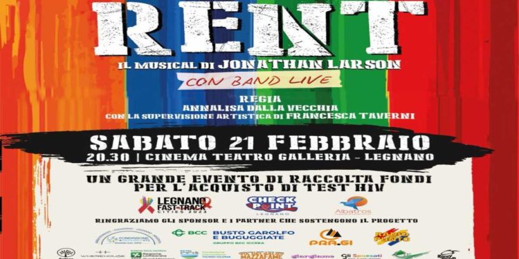 RENT, il musical benefico che unisce spettacolo e prevenzione a Legnano il 21 febbraio