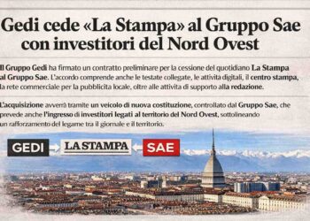 Gedi cede “La Stampa” al Gruppo Sae con investitori del Nord Ovest