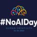 24 marzo, NO AI DAY: per la creatività umana contro l’uniformità digitale