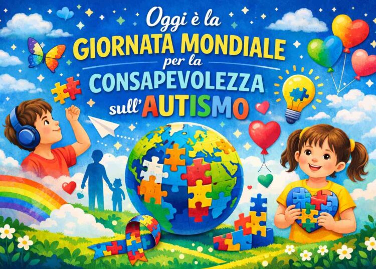 Giornata Mondiale per la Consapevolezza sull’Autismo: comprendere, includere, valorizzare