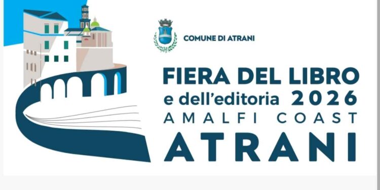 FIERA DEL LIBRO E DELL’EDITORIA AMALFI COAST-ATRANI : ECCO IL PROGRAMMA E GLI OSPITI