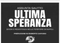Napoli paradiso dei turisti, patibolo per i suoi giovani: domani 12 giugno esce “Ultima speranza” di Assunta Sautto edito da il Millimetro