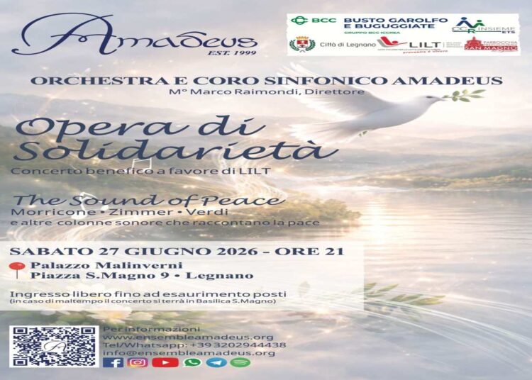 Opera di solidarietà a Legnano il 27 giugno con The Sound of Peace, concerto benefico a favore della Lilt