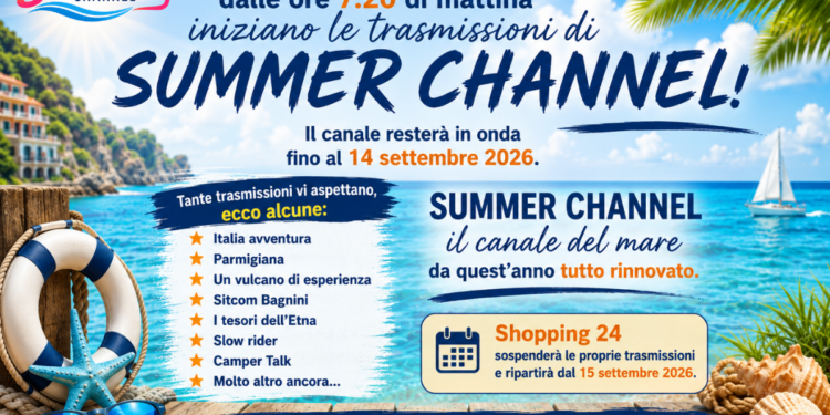 Summer Channel: l’estate in TV inizia l’7 giugno
