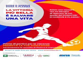 Sangue e plasma non vanno in vacanza. Appello alla donazione estiva di Avis Lombardia, con Regione, Areu e Crs