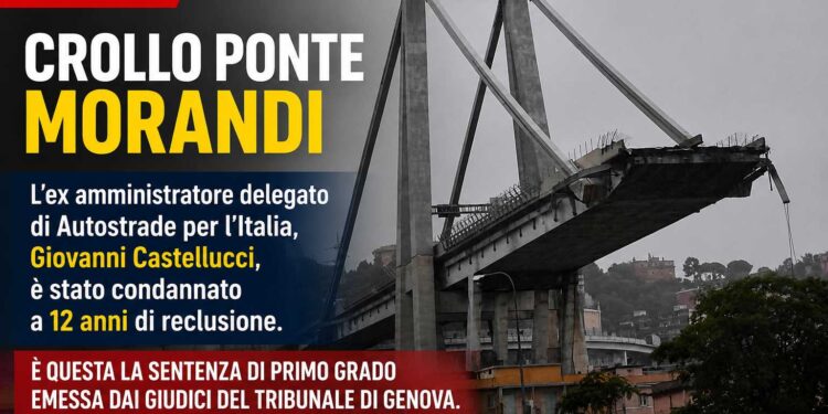 Ponte Morandi, condannato a 12 anni l’ex ad di Autostrade Giovanni Castellucci