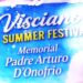 LO STRAORDINARIO SUCCESSO DELLA I EDIZIONE DEL VISCIANO SUMMER FASHION DEDICATO A PADRE D’ONOFRIO