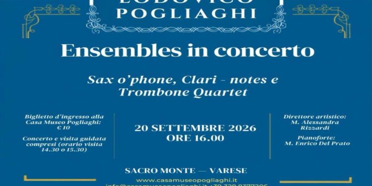 Sacro Monte di Varese, Ensembles in concerto alla Casa Museo Pogliaghi con visita guidata al museo domenica 20 settembre